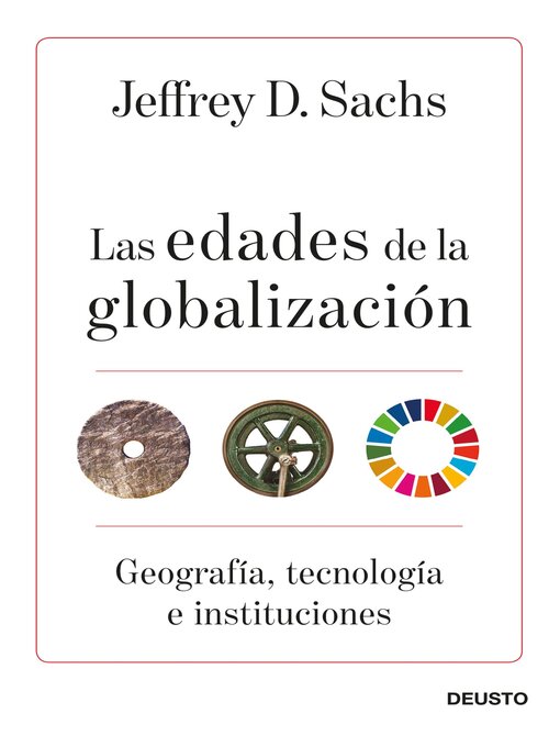 Title details for Las edades de la globalización by Jeffrey D. Sachs - Available